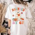 Haunted By 67 Boo Ghost Teacher 6 7 Halloween Costume Women's Comfort Colors T-Shirt Back Print Ivory Haunted By 67 Boo Ghost Teacher 6 7 Halloween Costume Women's Comfort Colors T-Shirt Back Print Ivory