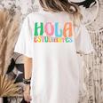 Hola Estudiantes Maestra Back To School Spanish Teacher Women's Comfort Colors T-Shirt Back Print Ivory