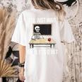 I'Ll Just Wait Until It's Quiet Skeleton Teacher Halloween Women's Comfort Colors T-Shirt Back Print Ivory I'Ll Just Wait Until It's Quiet Skeleton Teacher Halloween Women's Comfort Colors T-Shirt Back Print Ivory