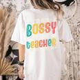 I´m Not Bossy I´m The Teacher Graduation Men Women Women's Comfort Colors T-Shirt Back Print Ivory