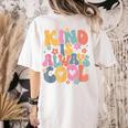 Kind Is Always Cool Groovy Teacher Be Kind Kindness Matters Women's Comfort Colors T-Shirt Back Print Ivory Kind Is Always Cool Groovy Teacher Be Kind Kindness Matters Women's Comfort Colors T-Shirt Back Print Ivory