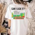 Can I Lick It Periodic Table Chart Science Teacher Women's Comfort Colors T-Shirt Back Print Ivory Can I Lick It Periodic Table Chart Science Teacher Women's Comfort Colors T-Shirt Back Print Ivory