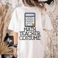 Math Teacher Costume Tshirt Halloween High School Calculator Women's Comfort Colors T-Shirt Back Print Ivory Math Teacher Costume Tshirt Halloween High School Calculator Women's Comfort Colors T-Shirt Back Print Ivory