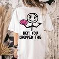 Nerdy Hey You Dropped This Brain Math Teacher Women's Comfort Colors T-Shirt Back Print Ivory Nerdy Hey You Dropped This Brain Math Teacher Women's Comfort Colors T-Shirt Back Print Ivory