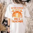 Nothing Scare Me I'm a Pre-k Teacher Matching Halloween For Men Women Women's Comfort Colors T-Shirt Back Print Ivory Nothing Scare Me I'm a Pre-k Teacher Matching Halloween For Men Women Women's Comfort Colors T-Shirt Back Print Ivory