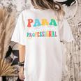 Para Paraprofessional Dream Crew Team Back To School Teacher Women's Comfort Colors T-Shirt Back Print Ivory Para Paraprofessional Dream Crew Team Back To School Teacher Women's Comfort Colors T-Shirt Back Print Ivory
