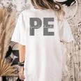 Physical Education PE Teacher Phys Ed Student Grad Women's Comfort Colors T-Shirt Back Print Ivory