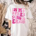 In My Preschool Era Teachers Women Back To School Kids Girls Women's Comfort Colors T-Shirt Back Print Ivory In My Preschool Era Teachers Women Back To School Kids Girls Women's Comfort Colors T-Shirt Back Print Ivory