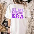 In My Retirement Era Groovy Retired Teacher 2025 Women Women's Comfort Colors T-Shirt Back Print Ivory In My Retirement Era Groovy Retired Teacher 2025 Women Women's Comfort Colors T-Shirt Back Print Ivory