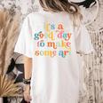 Retro It's a Good Day To Make Some Art Teacher Student Women's Comfort Colors T-Shirt Back Print Ivory Retro It's a Good Day To Make Some Art Teacher Student Women's Comfort Colors T-Shirt Back Print Ivory