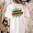 Second Grade Superhero Teacher Student 2nd Grade Comic Retro Women's Comfort Colors T-Shirt Back Print Ivory