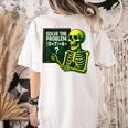 Solve The Problem Skeleton Teacher Halloween Math Six Seven Women's Comfort Colors T-Shirt Back Print Ivory