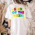 Star Of The Week Cheerful Recognition Student Teachers Class Men Women Kids Women's Comfort Colors T-Shirt Back Print Ivory Star Of The Week Cheerful Recognition Student Teachers Class Men Women Kids Women's Comfort Colors T-Shirt Back Print Ivory