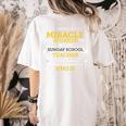 Sunday School Teacher TShirt Miracle Worker Women's Comfort Colors T-Shirt Back Print Ivory