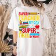 Super Teacher By Day Super Tired By Night Superhero Teacher Women's Comfort Colors T-Shirt Back Print Ivory Super Teacher By Day Super Tired By Night Superhero Teacher Women's Comfort Colors T-Shirt Back Print Ivory