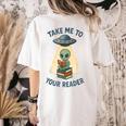 Teacher Alien Books UFO Reading Take Me To Your Reader Women's Comfort Colors T-Shirt Back Print Ivory Teacher Alien Books UFO Reading Take Me To Your Reader Women's Comfort Colors T-Shirt Back Print Ivory