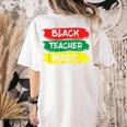 Teacher Magic Black History Month Educator For Men Women Women's Comfort Colors T-Shirt Back Print Ivory