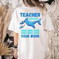 Teacher Shark Do Your Work Women's Comfort Colors T-Shirt Back Print Ivory