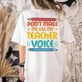Teacher Voice Teacherlife Primary School Teacher Women's Comfort Colors T-Shirt Back Print Ivory