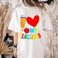 Teens Graduation I Heart My Teachers I Love My Teachers Women's Comfort Colors T-Shirt Back Print Ivory