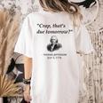 Thomas Jefferson USA History Teacher Student Women's Comfort Colors T-Shirt Back Print Ivory Thomas Jefferson USA History Teacher Student Women's Comfort Colors T-Shirt Back Print Ivory