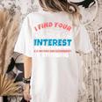 US History And Government Teacher Gifts Funny I Find You Women's Comfort Colors T-Shirt Back Print Ivory