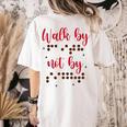 Visually Impaired Teacher Braille Bible Verse Walk By Faith Women's Comfort Colors T-Shirt Back Print Ivory Visually Impaired Teacher Braille Bible Verse Walk By Faith Women's Comfort Colors T-Shirt Back Print Ivory