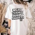 Weird Teachers Build Character School Pun Women's Comfort Colors T-Shirt Back Print Ivory
