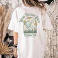 Weird Teachers Build Character- Teacher's Day Women's Comfort Colors T-Shirt Back Print Ivory