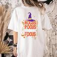 Witchy Halloween Hocus Pocus Everybody Focus Teacher Pumpkin Women's Comfort Colors T-Shirt Back Print Ivory Witchy Halloween Hocus Pocus Everybody Focus Teacher Pumpkin Women's Comfort Colors T-Shirt Back Print Ivory