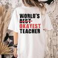 World's Best Okayest Teacher ACY025a For Men Women Women's Comfort Colors T-Shirt Back Print Ivory World's Best Okayest Teacher ACY025a For Men Women Women's Comfort Colors T-Shirt Back Print Ivory