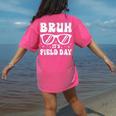 Bruh It's Field Day Teacher Boys Girls Kids Happy Field Day Women's Comfort Colors T-Shirt Back Print Crunchberry
