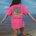 Halloween Teacher I'Ll Just Wait Until It's Quiet Women's Comfort Colors T-Shirt Back Print Crunchberry