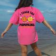Halloween Teacher I Teach The Cutest Pumpkins In The Patch Women's Comfort Colors T-Shirt Back Print Crunchberry