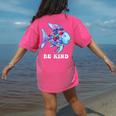 Be Kind Rainbow Fish Teacher Life Teaching Back To School Women's Comfort Colors T-Shirt Back Print Crunchberry Be Kind Rainbow Fish Teacher Life Teaching Back To School Women's Comfort Colors T-Shirt Back Print Crunchberry