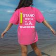 Stand With LA Teachers Tshirt United Los Angeles T Shirt Men Women Kids Women's Comfort Colors T-Shirt Back Print Crunchberry Stand With LA Teachers Tshirt United Los Angeles T Shirt Men Women Kids Women's Comfort Colors T-Shirt Back Print Crunchberry