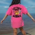 Lets Tacos Bout Science Scientist Teacher Women's Comfort Colors T-Shirt Back Print Crunchberry Lets Tacos Bout Science Scientist Teacher Women's Comfort Colors T-Shirt Back Print Crunchberry