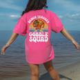 Thanksgiving Dance Teacher Gobble Squad Turkey Women's Comfort Colors T-Shirt Back Print Crunchberry
