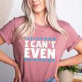 I Can't Even Math Mathematics Teacher Women's Heather T-Shirt Heather Mauve