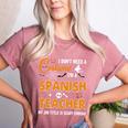 I Don't Need A Costume I'm A Spanish Teacher Halloween Women's Heather T-Shirt Heather Mauve