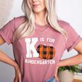 Fall Kindergarten Teacher K Is For Buffalo Plaid Pumpkin Women's Heather T-Shirt Heather Mauve Fall Kindergarten Teacher K Is For Buffalo Plaid Pumpkin Women's Heather T-Shirt Heather Mauve