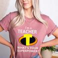 I'm a Teacher What's Your Superpower Teacher Women's Heather T-Shirt Heather Mauve I'm a Teacher What's Your Superpower Teacher Women's Heather T-Shirt Heather Mauve