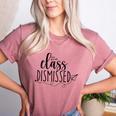 I Love You All Class Dismissed Teacher Last Day Of School Women's Heather T-Shirt Heather Mauve I Love You All Class Dismissed Teacher Last Day Of School Women's Heather T-Shirt Heather Mauve