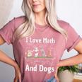 I Love Maths And Dogs Puppy Dog Lover Teacher Student Women's Heather T-Shirt Heather Mauve I Love Maths And Dogs Puppy Dog Lover Teacher Student Women's Heather T-Shirt Heather Mauve