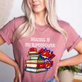 Reading Is My Super Power Superhero Best English Teacher Women's Heather T-Shirt Heather Mauve Reading Is My Super Power Superhero Best English Teacher Women's Heather T-Shirt Heather Mauve