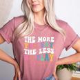 The More You Say The Less We Play PE Teacher Men Women Women's Heather T-Shirt Heather Mauve The More You Say The Less We Play PE Teacher Men Women Women's Heather T-Shirt Heather Mauve