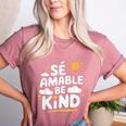 SÉ AMABLE Be Kind Bilingual Teacher Maestra Spanish Teacher Women's Heather T-Shirt Heather Mauve
