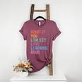 Admit It You Low Key Love Learning Bruh Teachers Women Women's Heather T-Shirt Heather Maroon