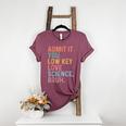 Admit It You Low Key Love Science Bruh Scientist Teacher Women's Heather T-Shirt Heather Maroon Admit It You Low Key Love Science Bruh Scientist Teacher Women's Heather T-Shirt Heather Maroon