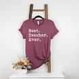 Best Teacher Ever Best Teacher Ever T-Shirt For Men Women Women's Heather T-Shirt Heather Maroon Best Teacher Ever Best Teacher Ever T-Shirt For Men Women Women's Heather T-Shirt Heather Maroon